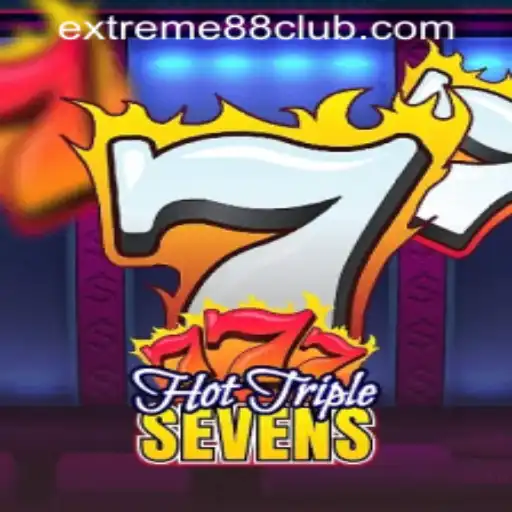 Discover HotTripleSevens at EXTREME88 CASINO