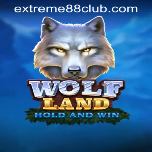 Exploring WolfLand: An Exciting Addition to EXTREME88 CASINO
