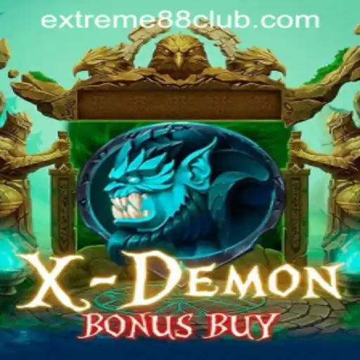Exploring XDemonBonusBuy at EXTREME88 CASINO